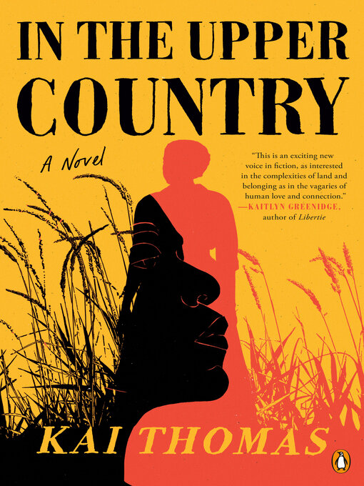 Title details for In the Upper Country by Kai Thomas - Wait list